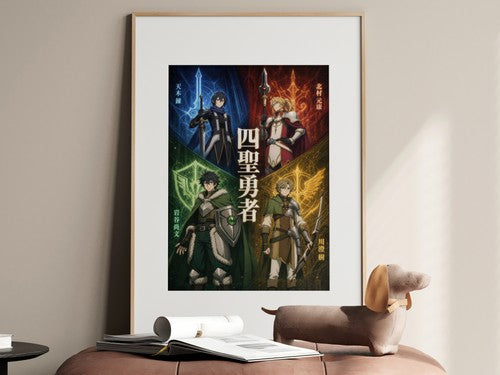The Rising of the Shield Hero Four Cardinal Heroes Weapon Quadrants Anime Poster