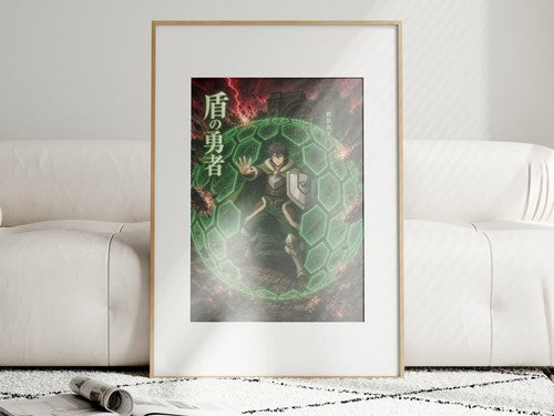 The Rising of the Shield Hero Naofumi Shield Prison Defensive Power Anime Poster