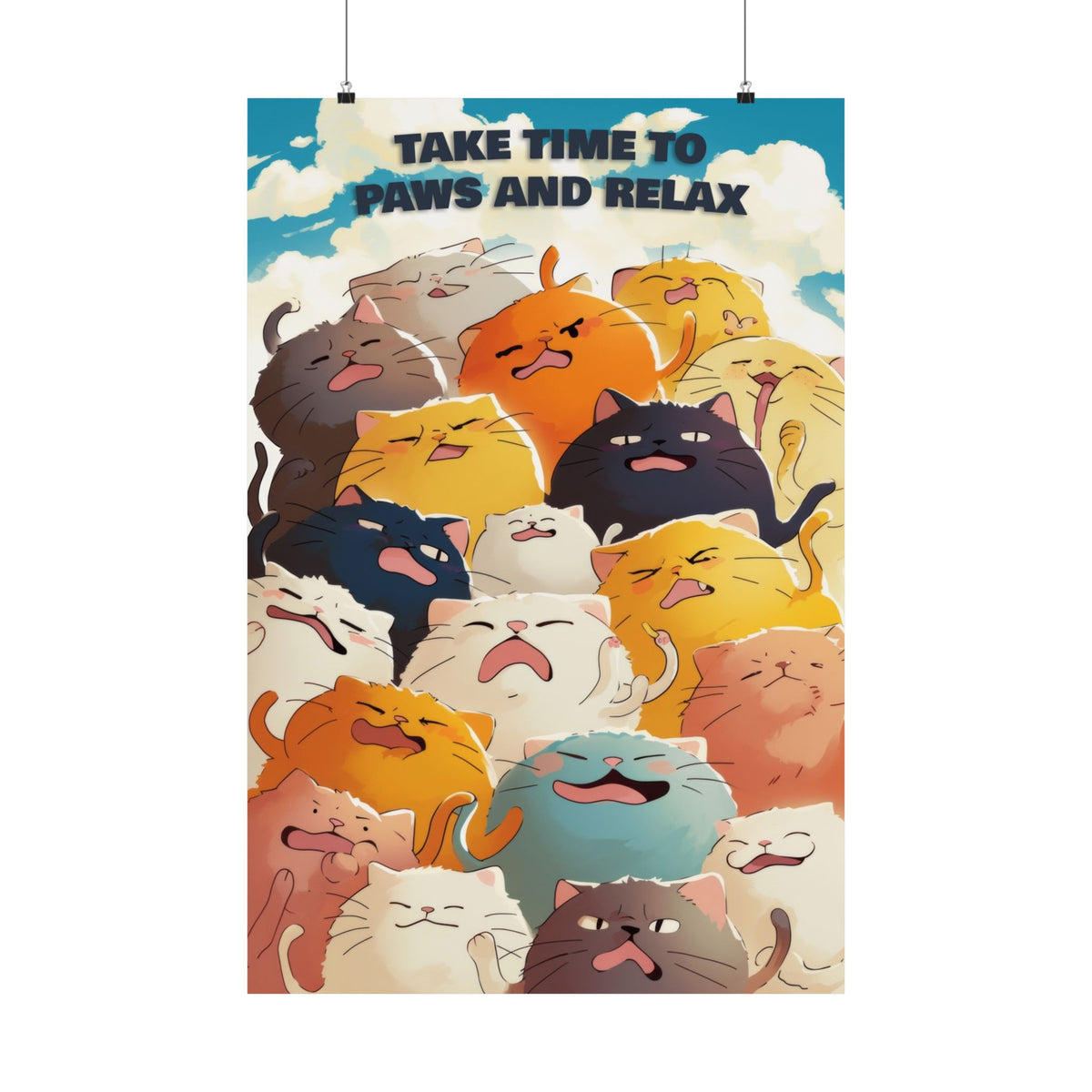 Original Take time to Paws and Relax Anime Poster